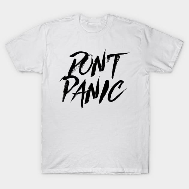 Don`t Panic T-Shirt by Macphisto Shirts